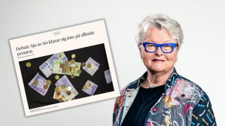 Debatt: 7 av 10 klarar sig inte på allmän pension