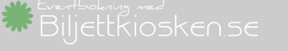 Biljettkiosken: Alla aktuella aktiviteter