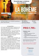 Opera på Skäret den 30:e juli, La Bohéme