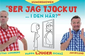 Ser jag tjock ut i den här? - 30 januari!