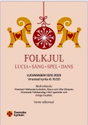 Lucia och advent med Virestads Folkdanslag