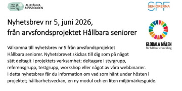Nyhetsbrev nr 5, juni 2026, från arvsfondsprojektet Hållbara seniorer