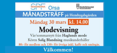 Måndag 30/3 kl. 14.00 Månadsträff på Orsa hembygdsgård.