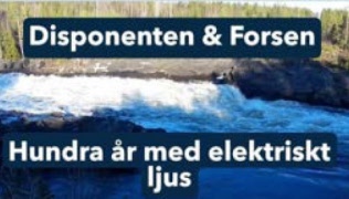 Disponenten och Forsen