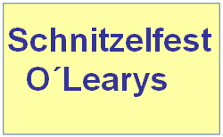 Schnitzelfest O´Learys