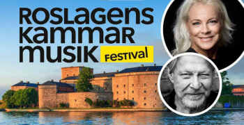 Fredag 24 maj - 26 maj Roslagens Kammarmusikfestival