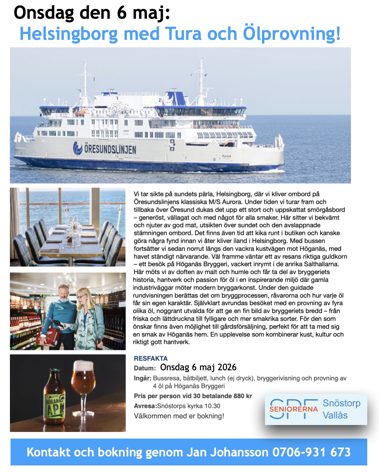 SPF Seniorerna - Onsdag 6 maj: Helsingborg