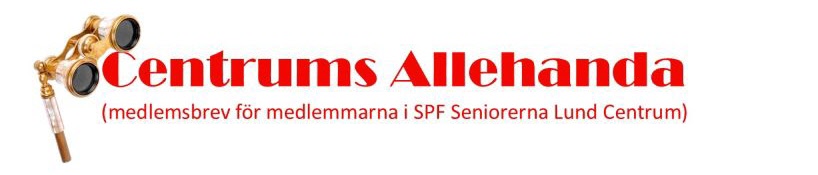 Lite om det som varit – något om det som komma skall – och en del annat: läs Medlemsbrev nr 8