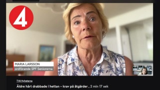 Maria Larsson i TV4 Nyheterna: Värmen slår mot äldre – insatserna brister