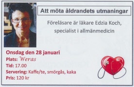 Att möta åldrandets utmaningar föreläsare läkare Edzia Koch