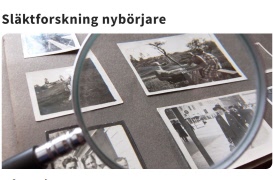 Nybörjarkurs i släktforskning