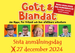 Gott & Blandat - Sista anmälningsdag framflyttad till 27 december