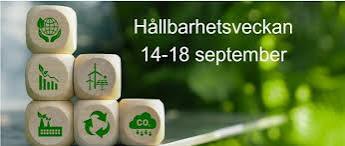 Hållbarhetsveckan - 14 till 18 september.