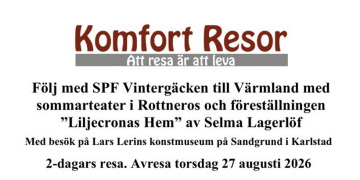 27-28 augusti, Värmlandsresa med sommarteater ANMÄLNAN FÖRLÄNGD TILL DEN 8 APRIL.
