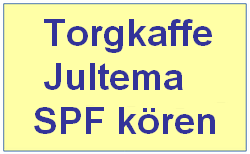 Torgkaffe jultema SPF kören